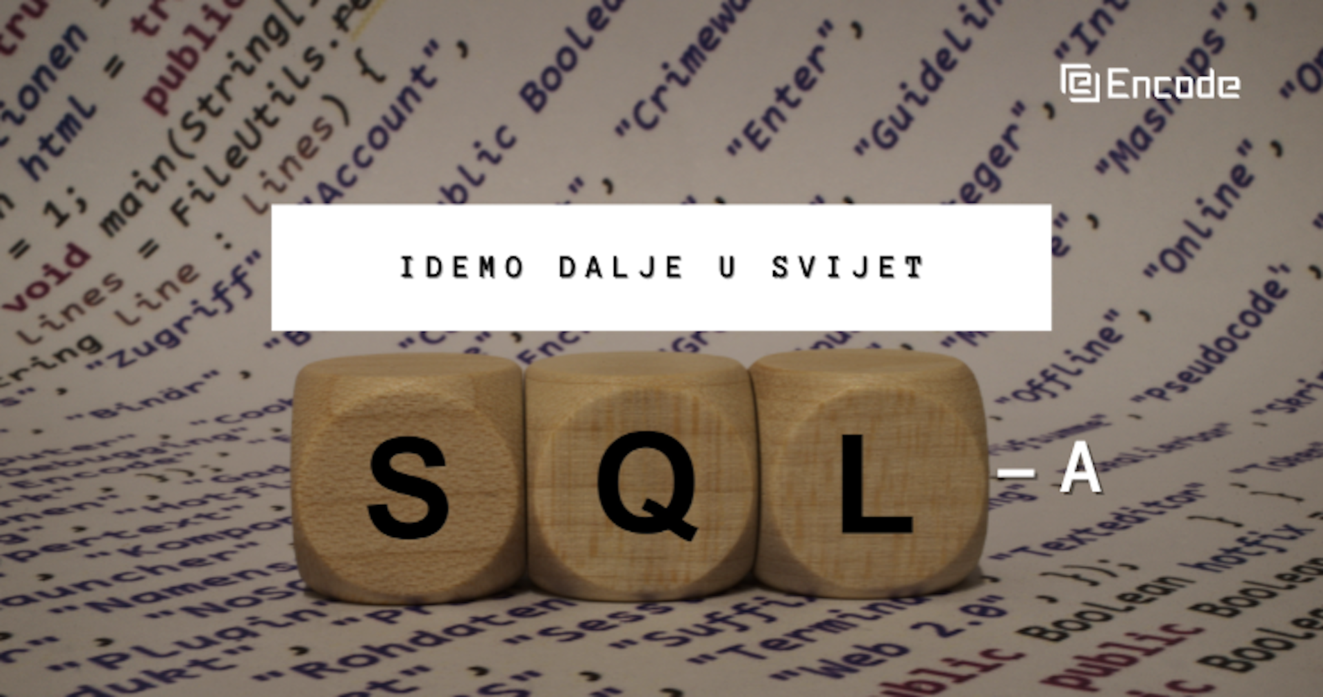 Idemo dalje u svijet SQL-a